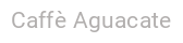 Caffè Aguacate 